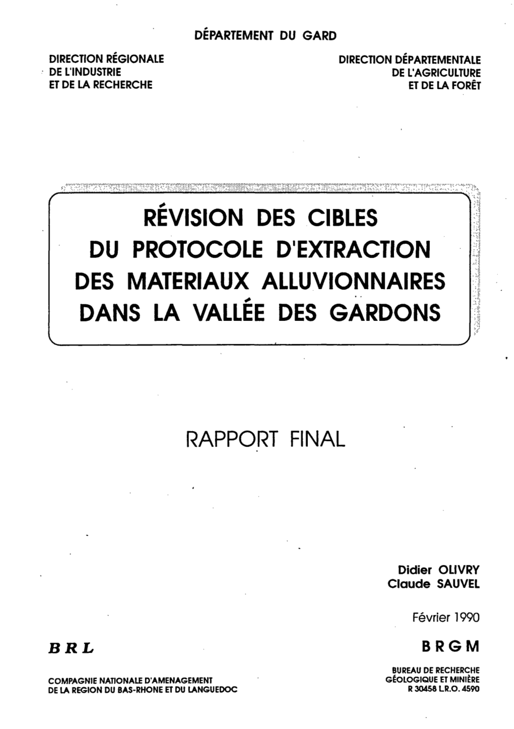 Revision Des Cibles Du Protocole D'extraction Des Materiaux Alluvionnaires Dans La Vallée Des Gardons