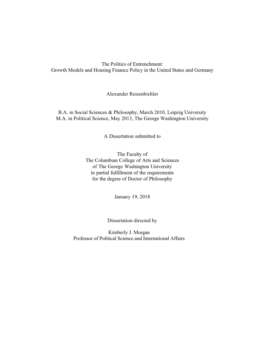 Growth Models and Housing Finance Policy in the United States and Germany Alexander Reisenbichler