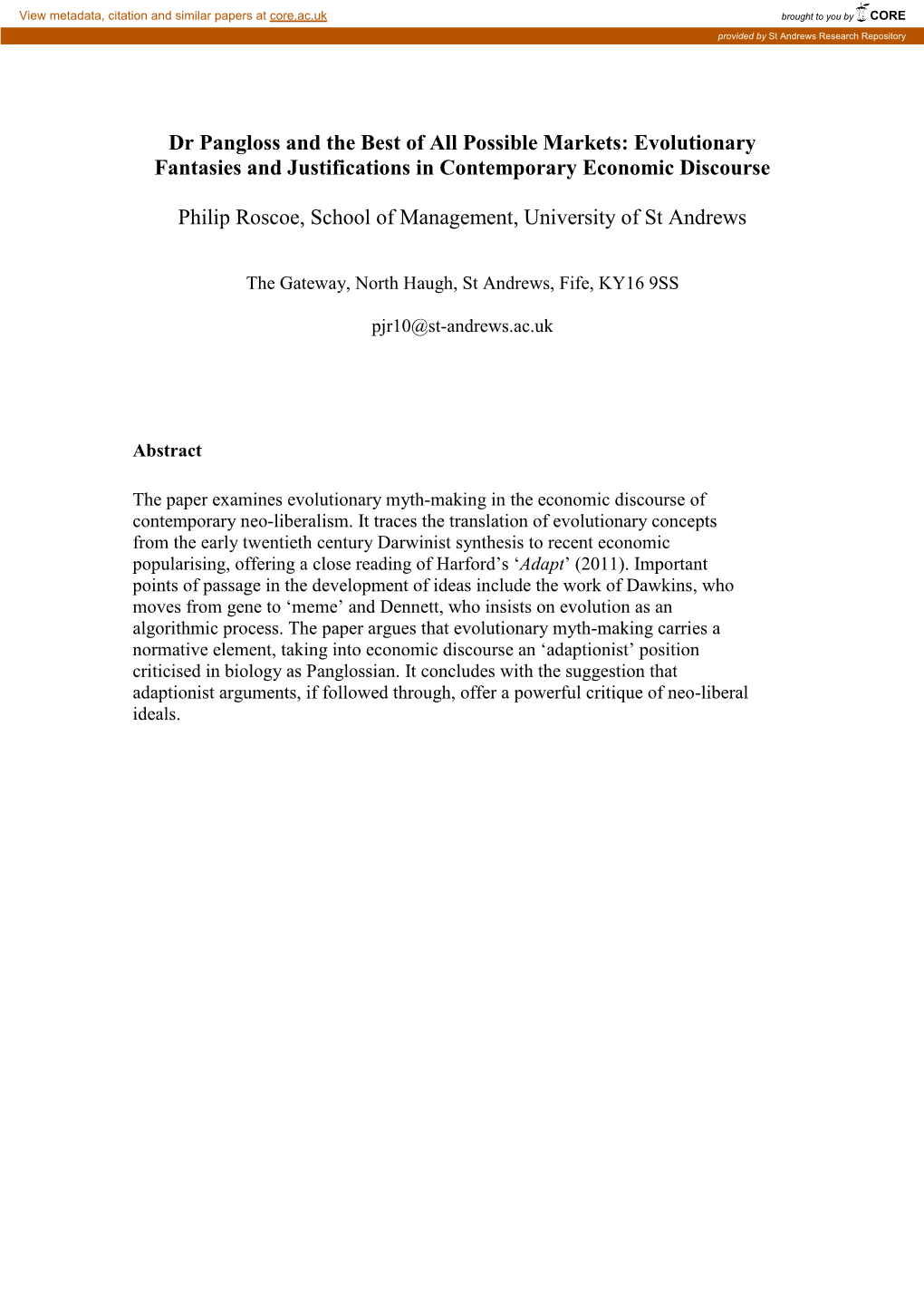 Dr Pangloss and the Best of All Possible Markets: Evolutionary Fantasies and Justifications in Contemporary Economic Discourse