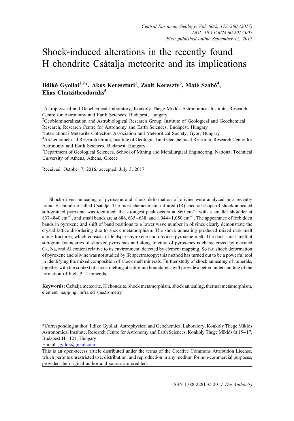 Shock-Induced Alterations in the Recently Found H Chondrite Csátalja Meteorite and Its Implications