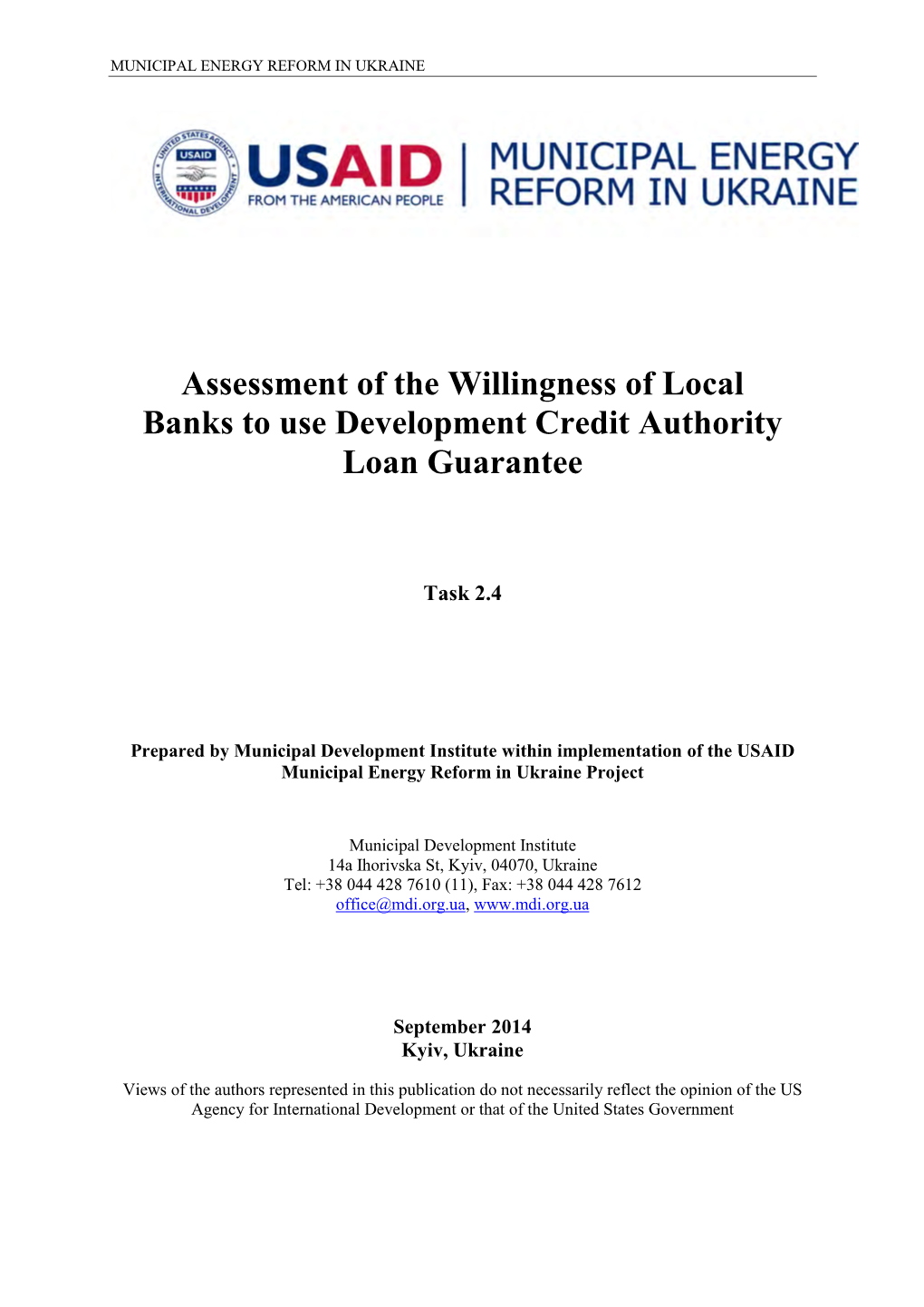 Assessment of the Willingness of Local Banks to Use Development Credit Authority Loan Guarantee