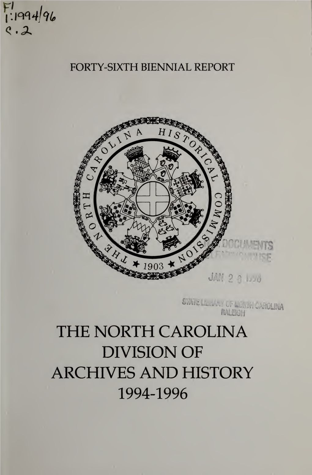 Biennial Report of the North Carolina Division of Archives and History