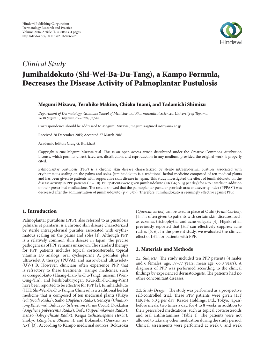 Jumihaidokuto (Shi-Wei-Ba-Du-Tang), a Kampo Formula, Decreases the Disease Activity of Palmoplantar Pustulosis