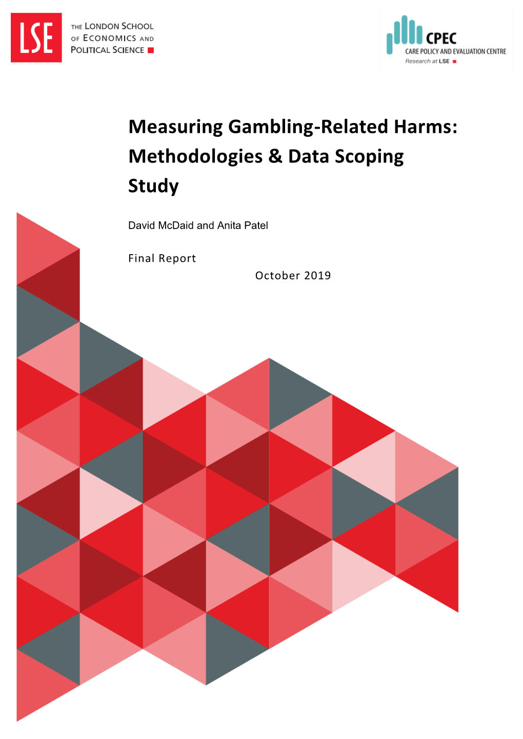 Measuring Gambling-Related Harms: Methodologies & Data Scoping Study