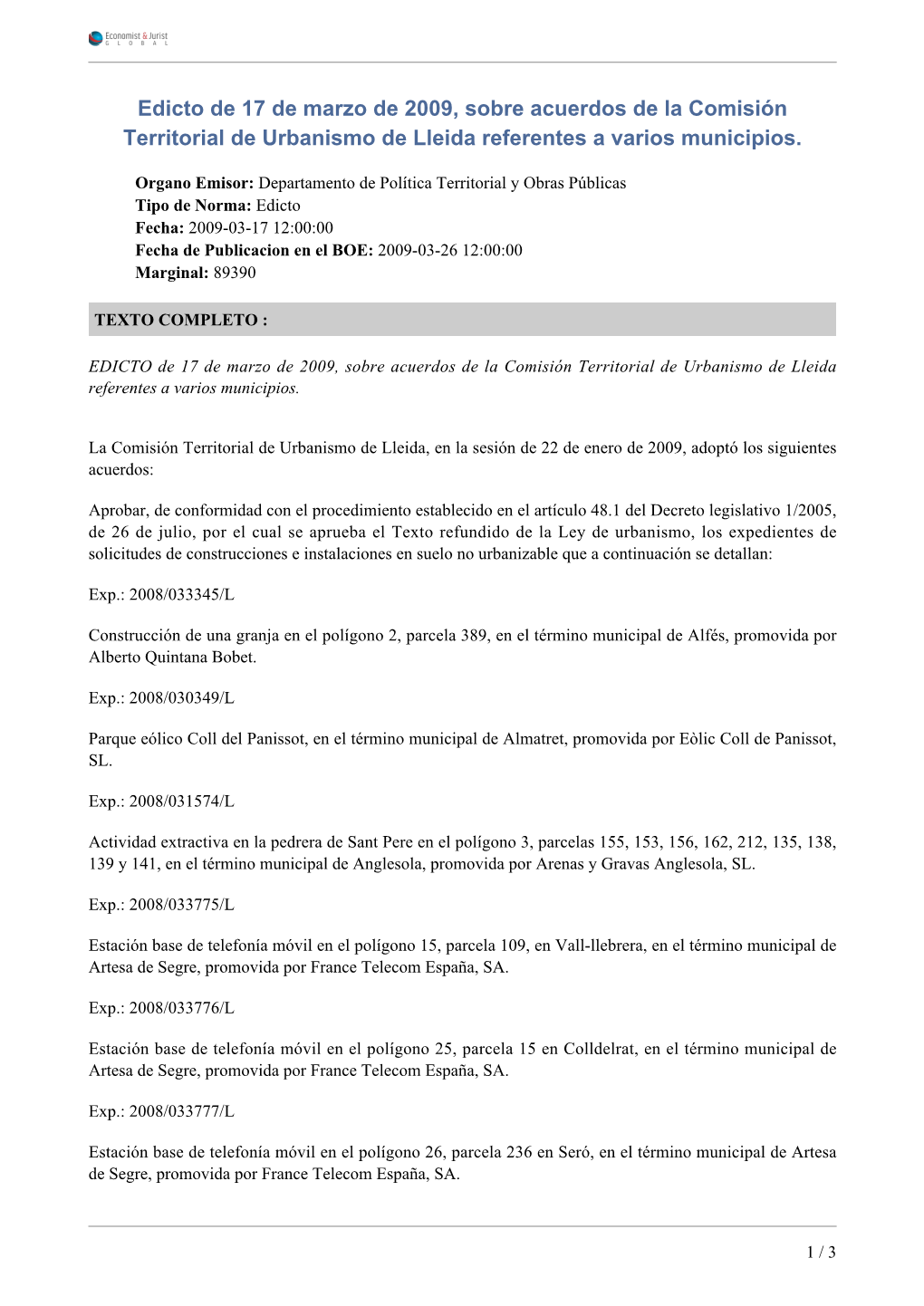 Edicto De 17 De Marzo De 2009, Sobre Acuerdos De La Comisión Territorial De Urbanismo De Lleida Referentes a Varios Municipios