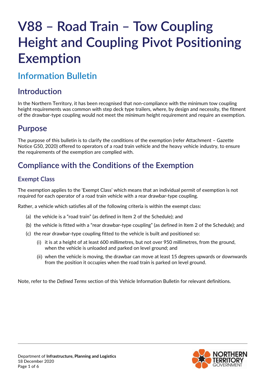 V88 – Road Train – Tow Coupling Height and Coupling Pivot Positioning Exemption Information Bulletin Introduction