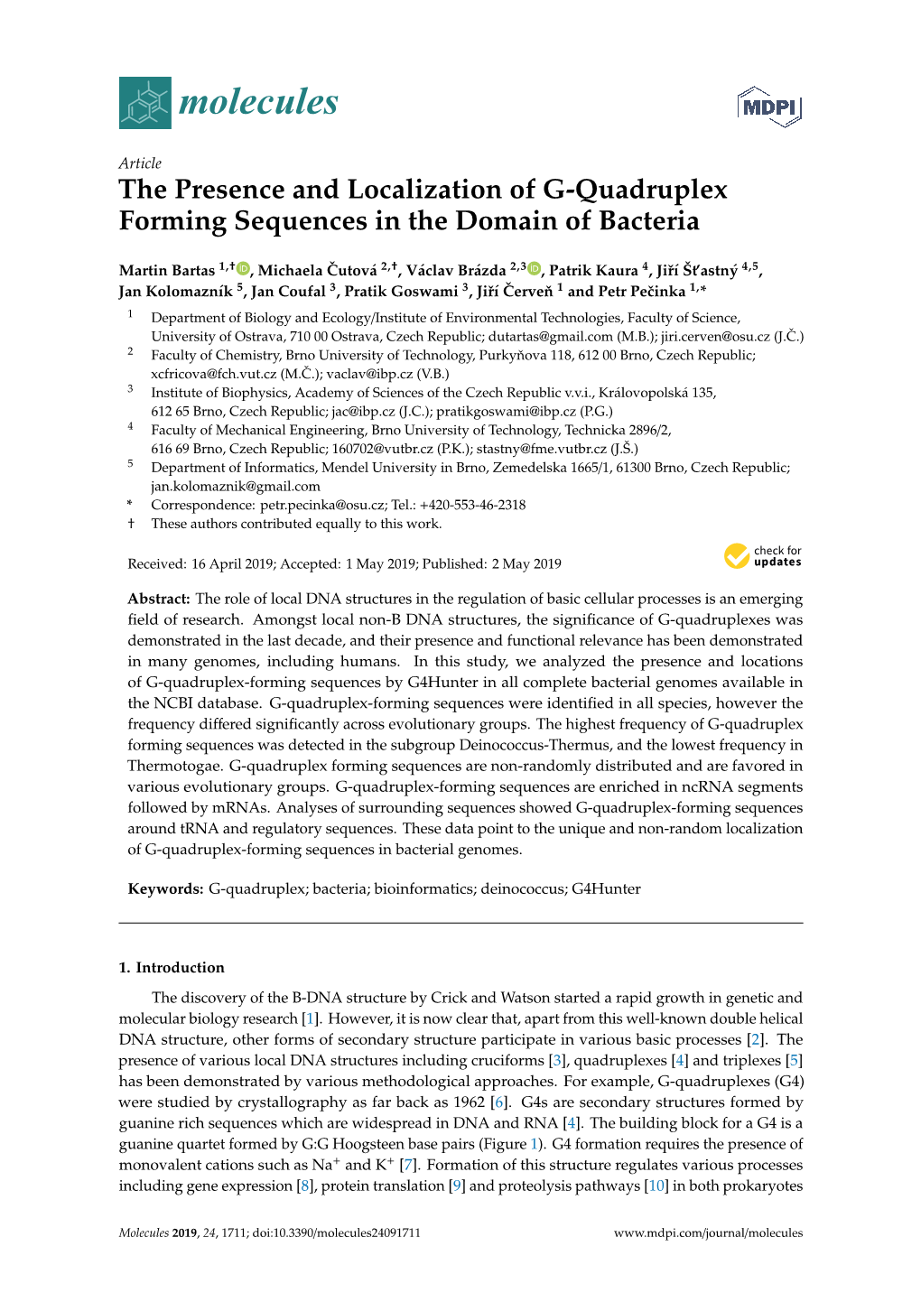 The Presence and Localization of G-Quadruplex Forming Sequences in the Domain of Bacteria