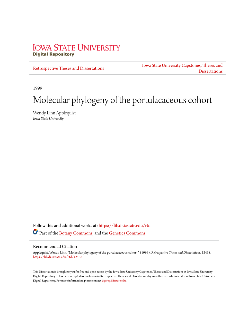 Molecular Phylogeny of the Portulacaceous Cohort Wendy Linn Applequist Iowa State University