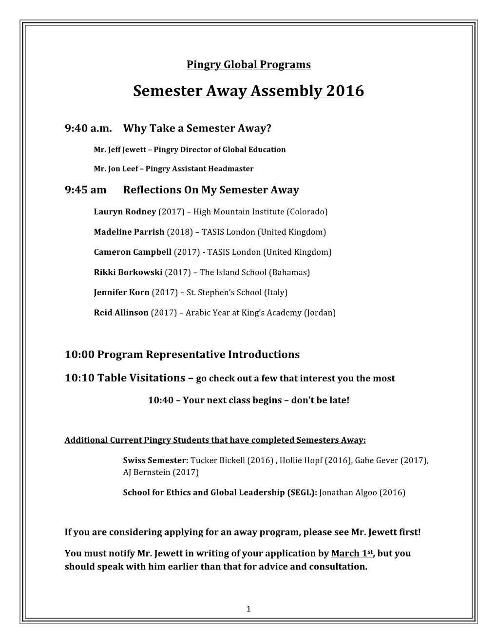 Semester Away Assembly 2016