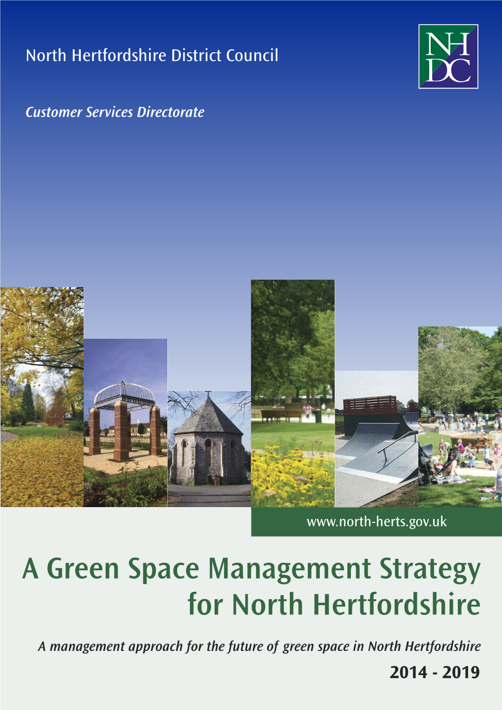 A Green Space Management Strategy for North Hertfordshire