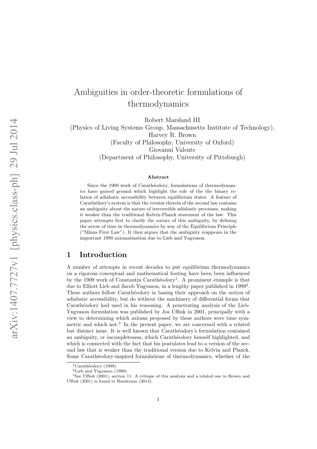 Ambiguities in Order-Theoretic Formulations of Thermodynamics