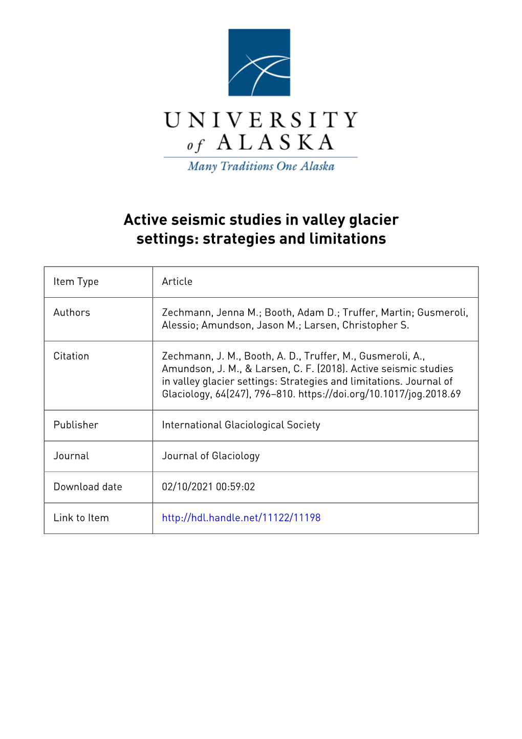 Active Seismic Studies in Valley Glacier Settings: Strategies and Limitations