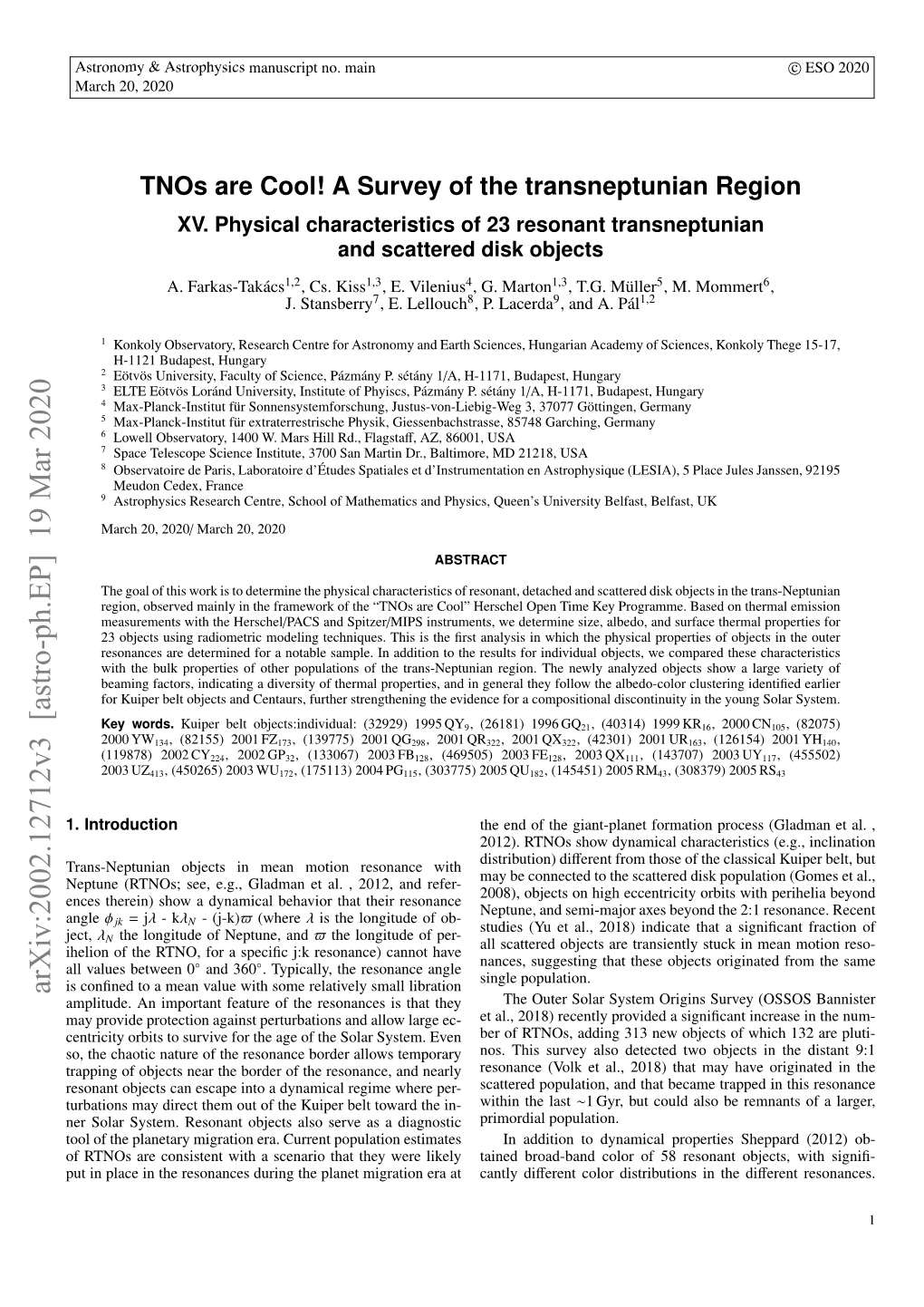 Tnos Are Cool! a Survey of the Transneptunian Region XV