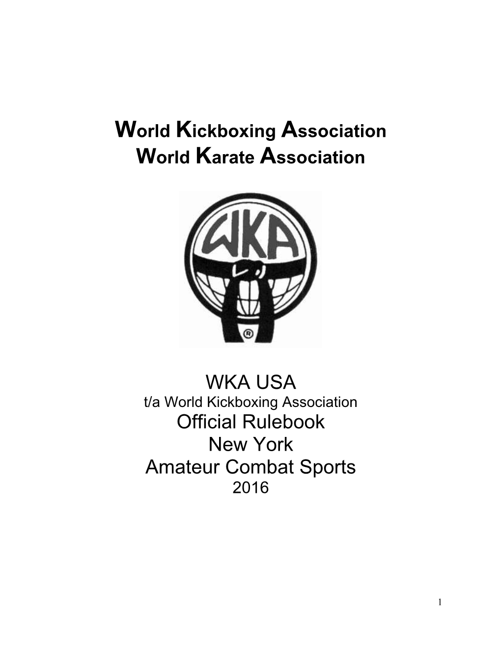 World Kickboxing Association World Karate Association