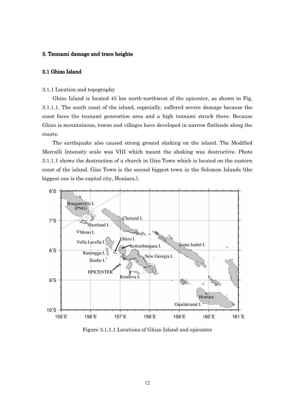 12 3. Tsunami Damage and Trace Heights 3.1 Ghizo Island 3.1.1