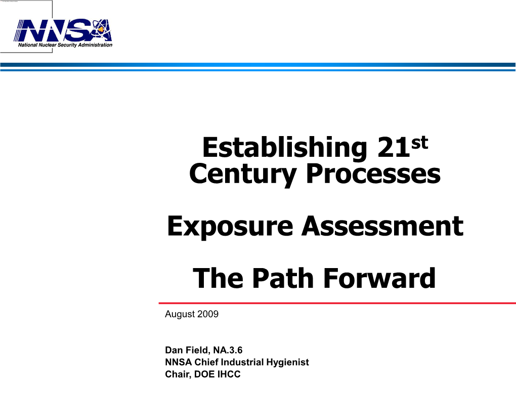 Establishing 21St Century Processes Exposure Assessment the Path