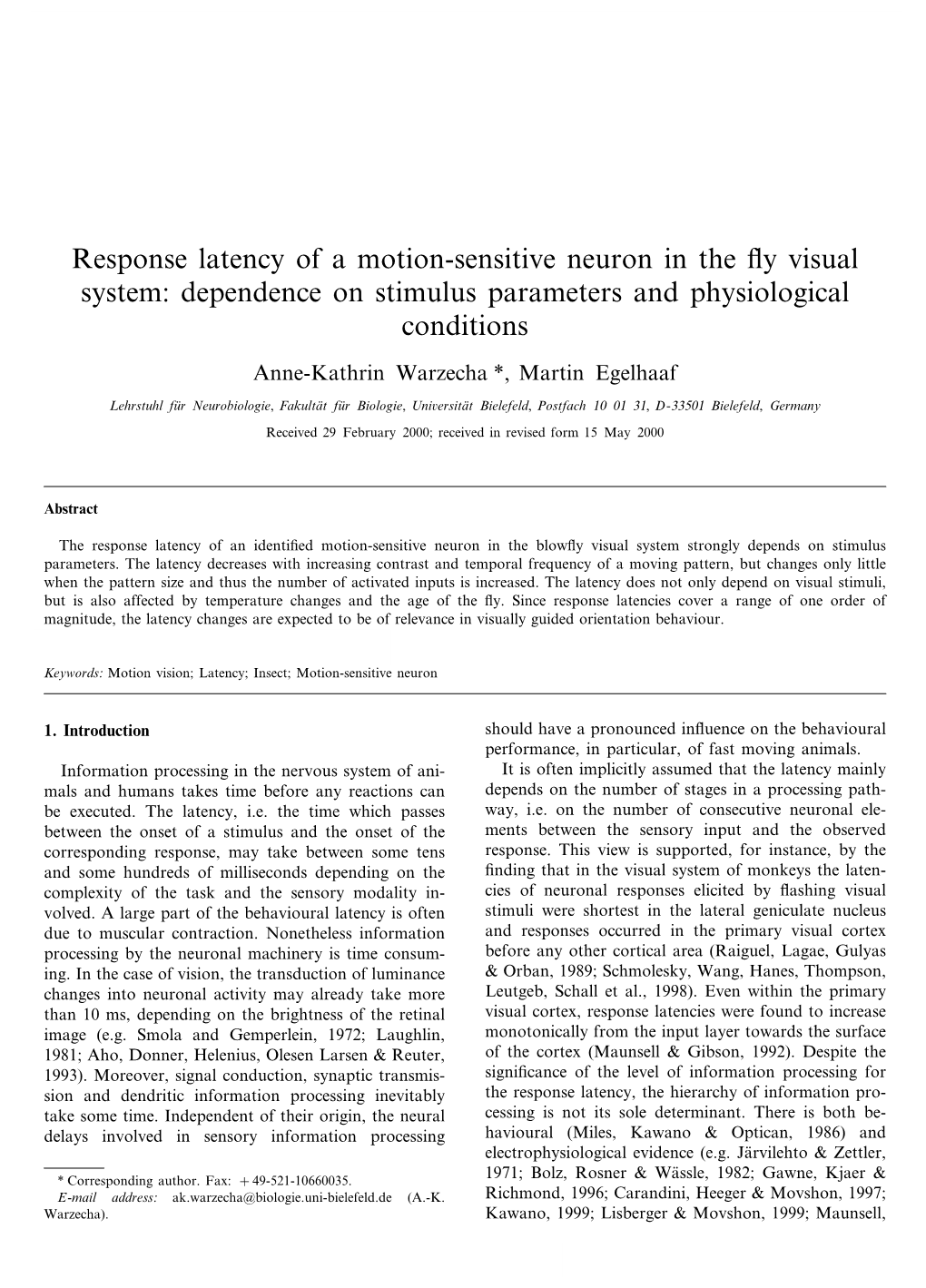 Response Latency of a Motion-Sensitive Neuron in the Fly