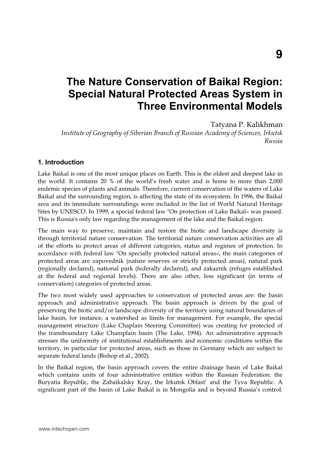 The Nature Conservation of Baikal Region: Special Natural Protected Areas System in Three Environmental Models
