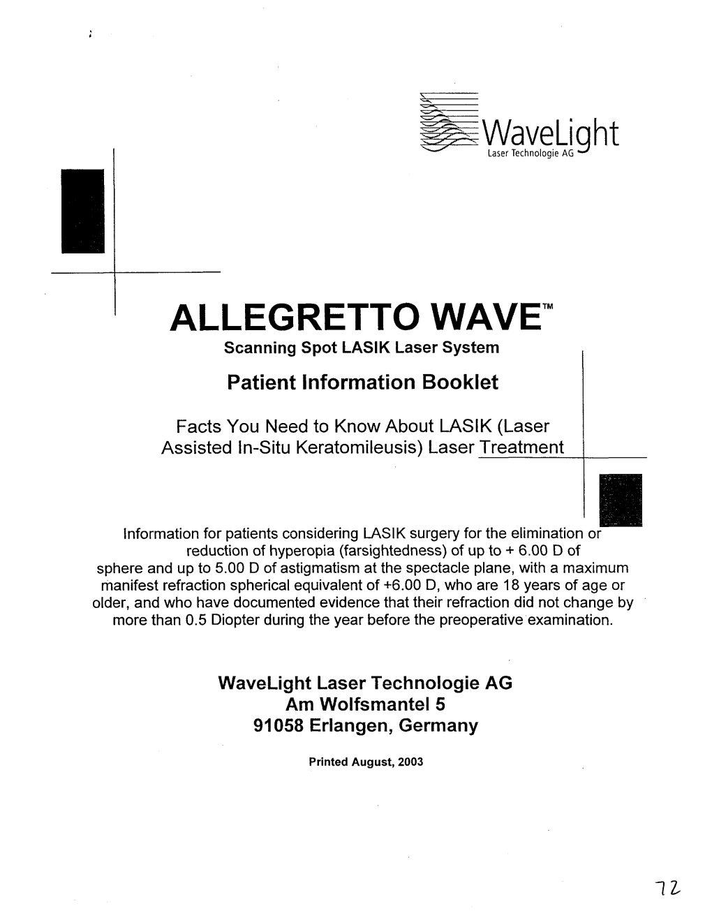 ALLEGRETTO WAVE'" Scanning Spot LASIK Laser System Patient Information Booklet