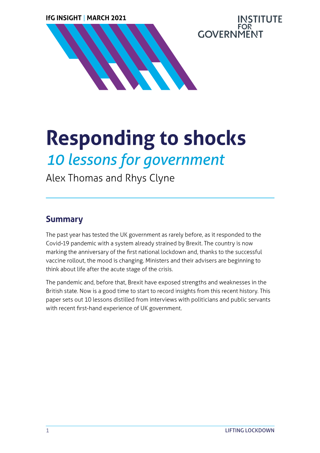 Responding to Shocks 10 Lessons for Government Alex Thomas and Rhys Clyne