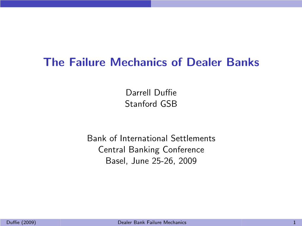 The Failure Mechanics of Dealer Banks