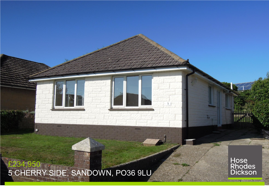 £234,950 5 Cherry Side, Sandown, Po36 9Lu £234,950 5 Cherry Side, Sandown, Po36 9Lu