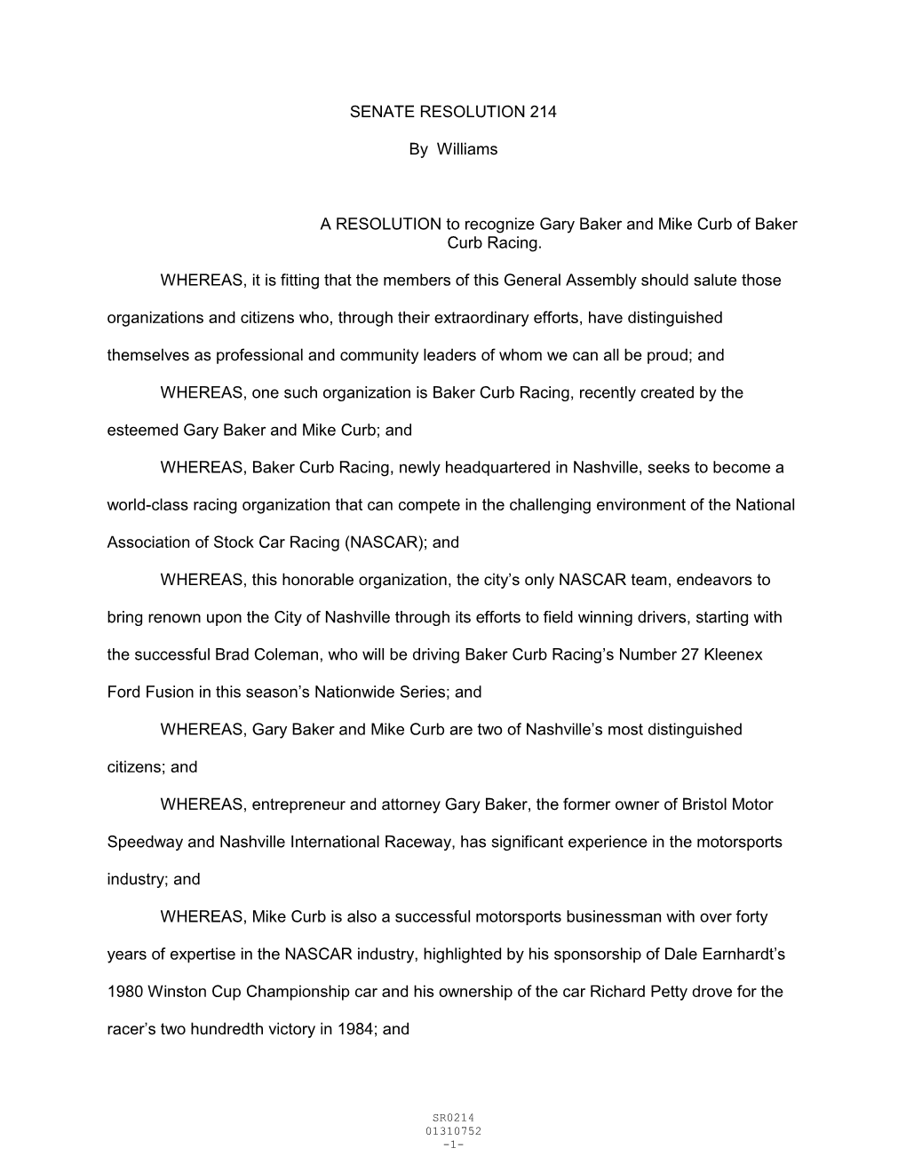 SENATE RESOLUTION 214 by Williams a RESOLUTION To