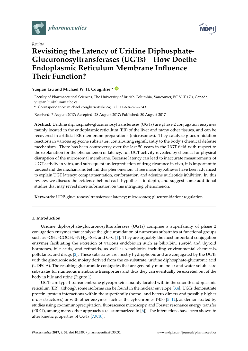 Revisiting the Latency of Uridine Diphosphate-Glucuronosyltransferases (Ugts)—How Doethe Endoplasmic Reticulum Membrane Influe