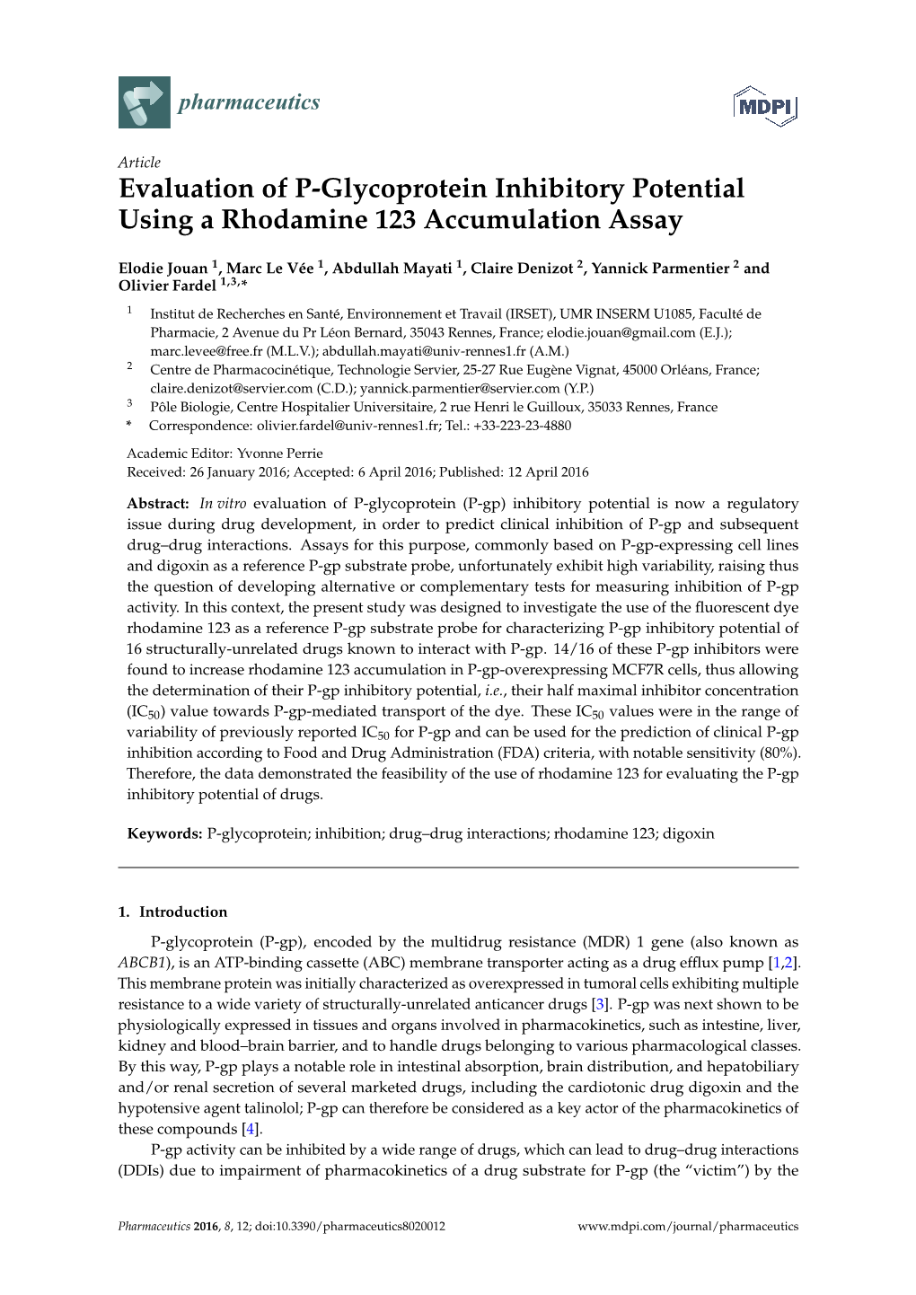 Evaluation of P-Glycoprotein Inhibitory Potential Using a Rhodamine 123 Accumulation Assay