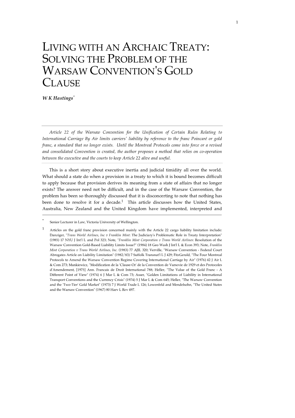 Living with an Archaic Treaty: Solving the Problem of the Warsaw Convention's Gold Clause