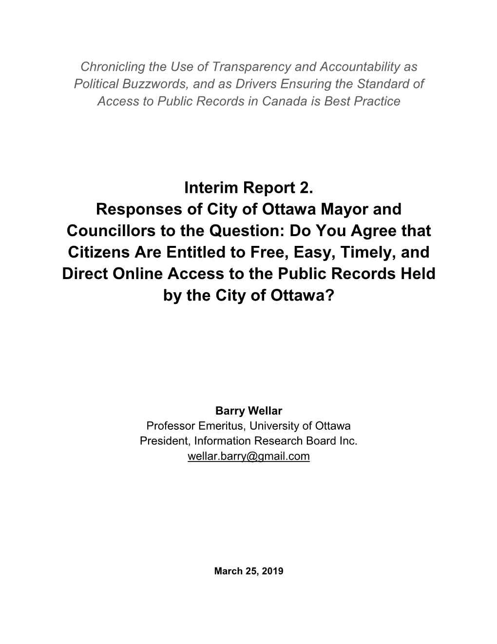 Interim Report 2. Responses of City of Ottawa Mayor and Councillors To