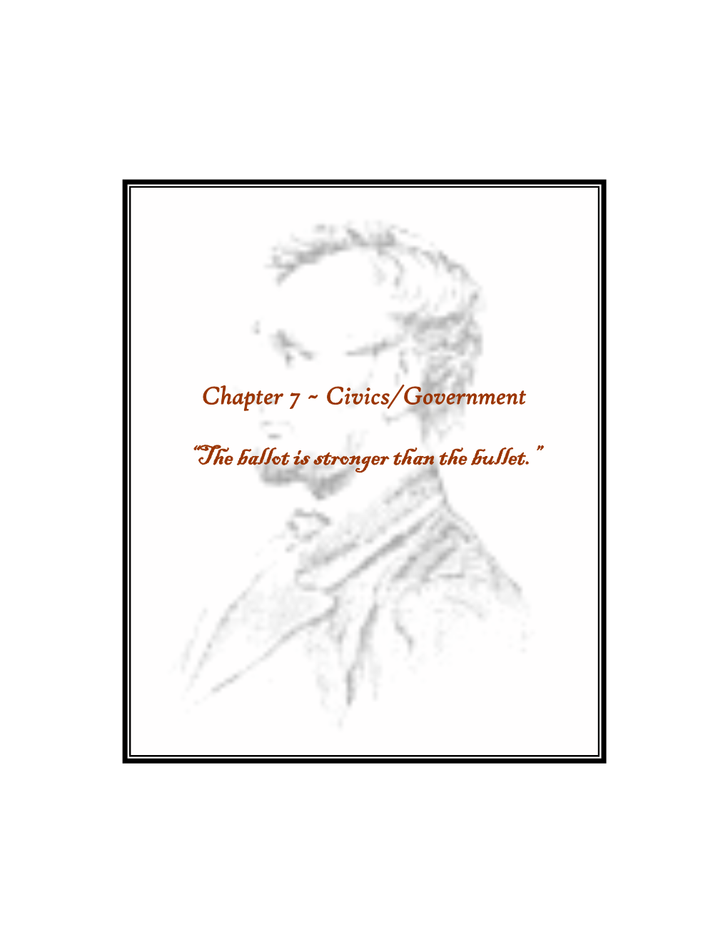 Chapter 7 ~ Civics/Government
