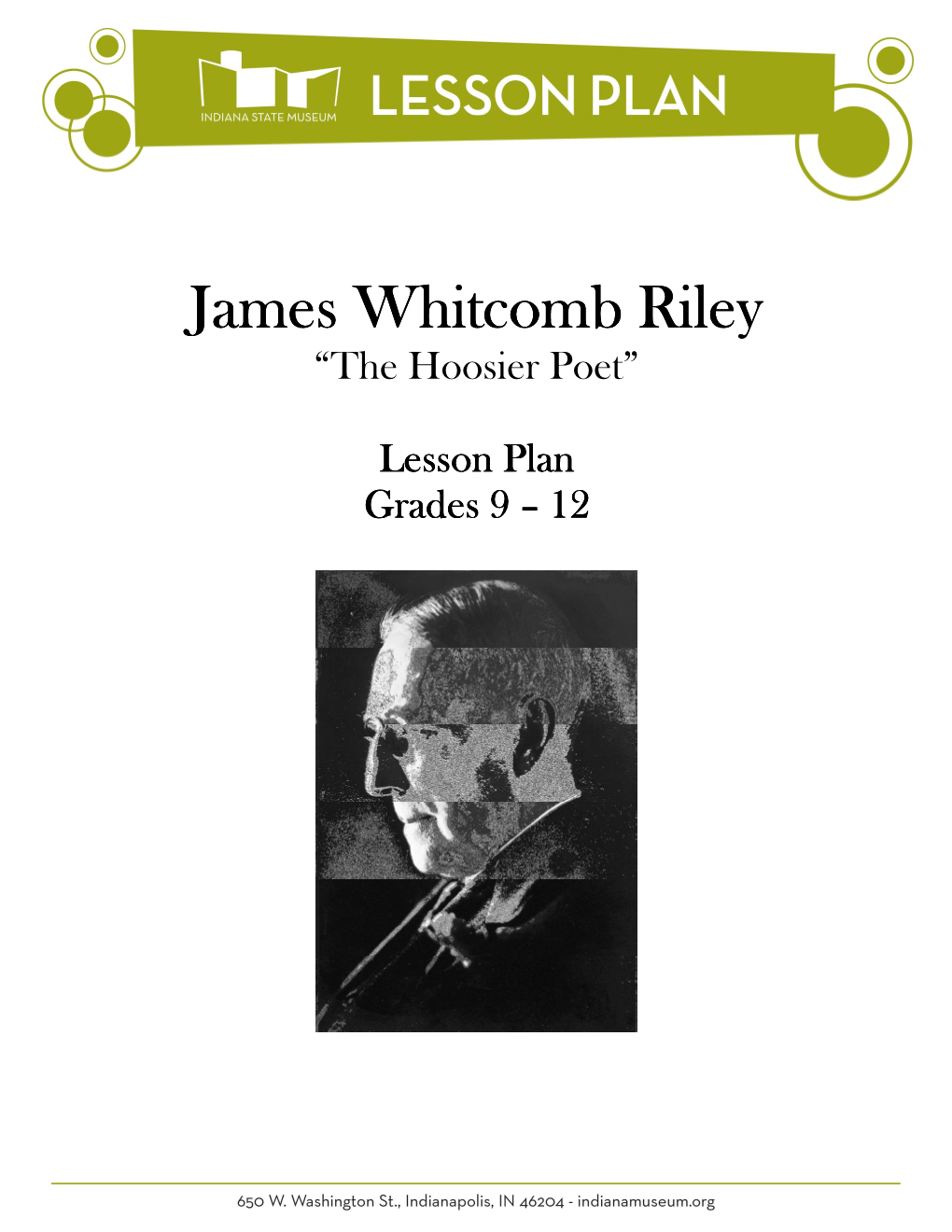 James Whitcomb Riley “The Hoosier Poet”