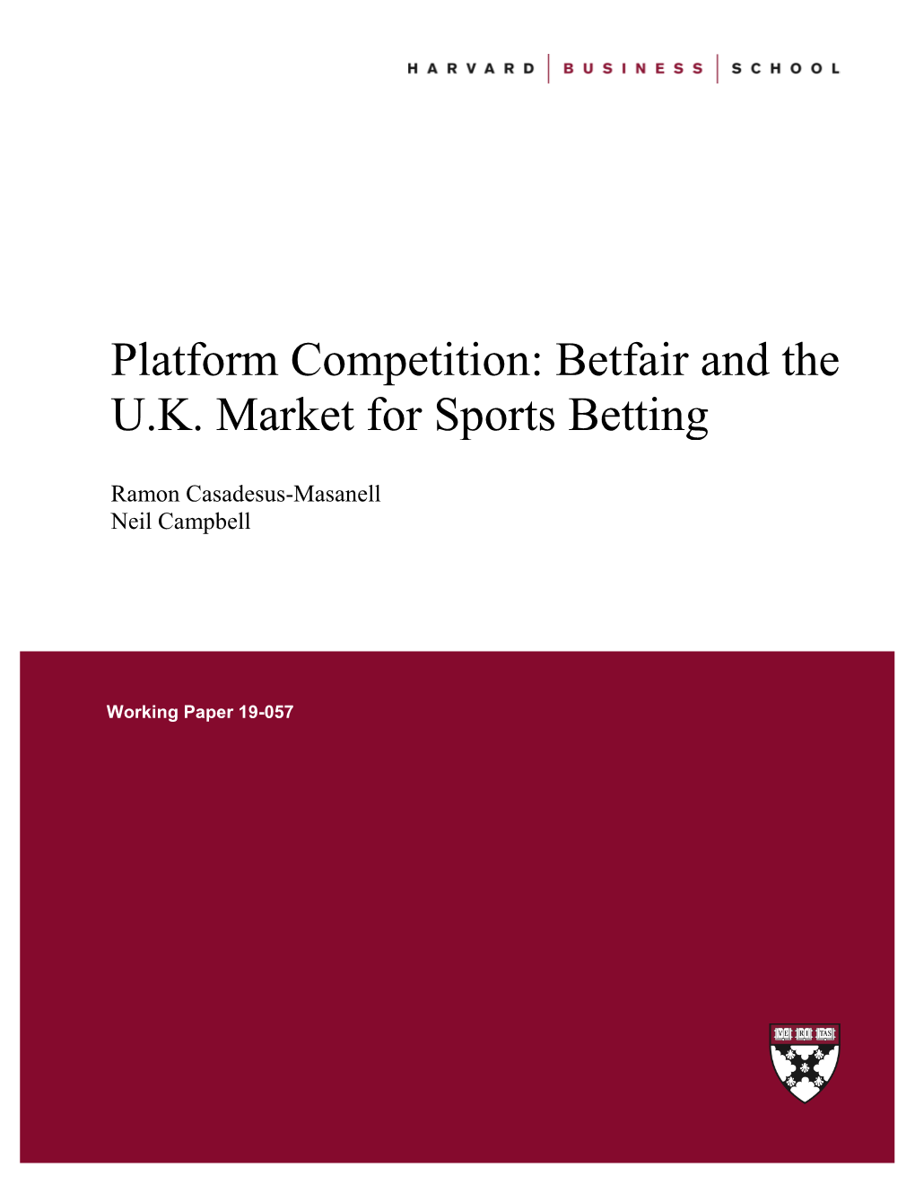 Platform Competition: Betfair and the U.K. Market for Sports Betting