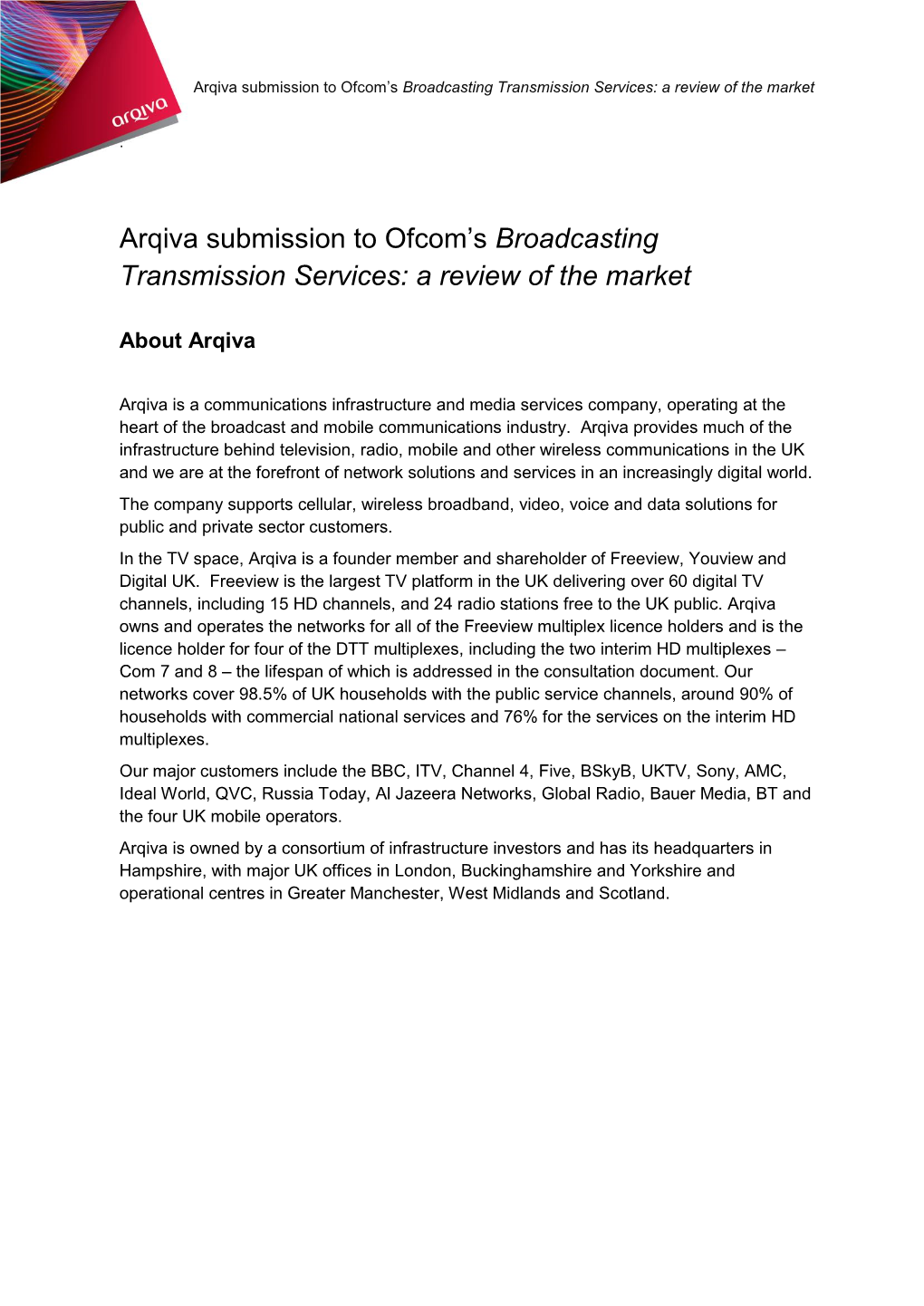 Arqiva Submission to Ofcom's Broadcasting Transmission Services