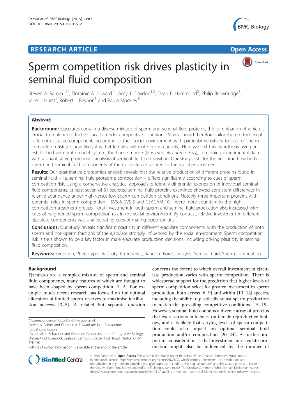 Sperm Competition Risk Drives Plasticity in Seminal Fluid Composition Steven A