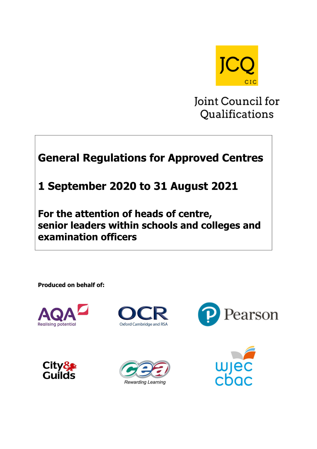 General Regulations for Approved Centres 1 September 2020 To