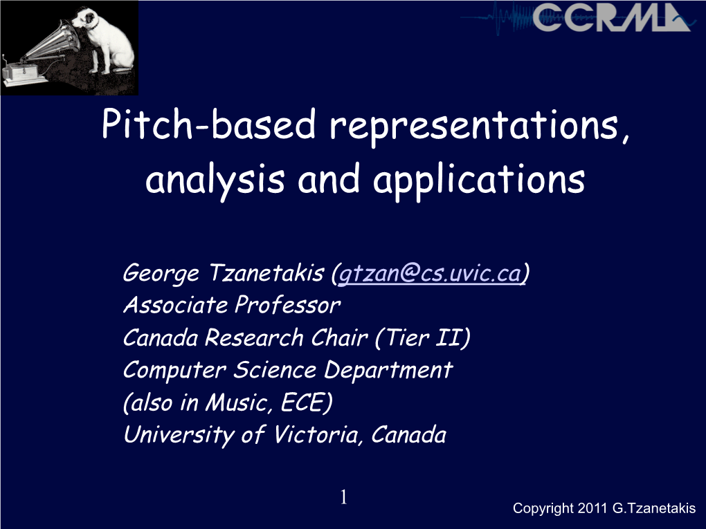 Pitch-Based Representations, Analysis and Applications