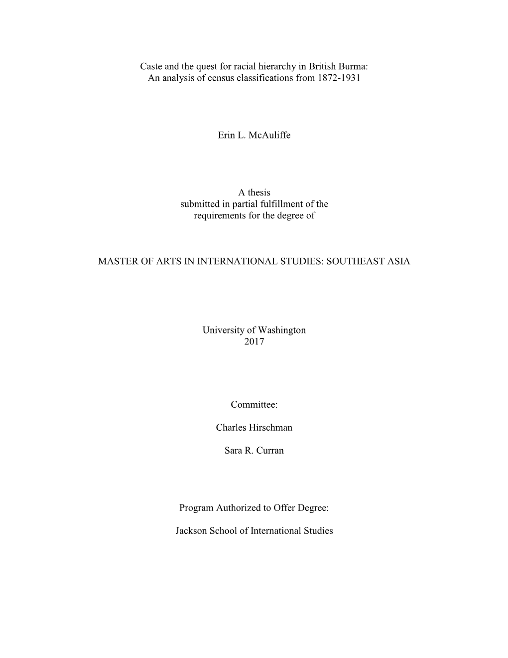 Caste and the Quest for Racial Hierarchy in British Burma: an Analysis of Census Classifications from 1872-1931