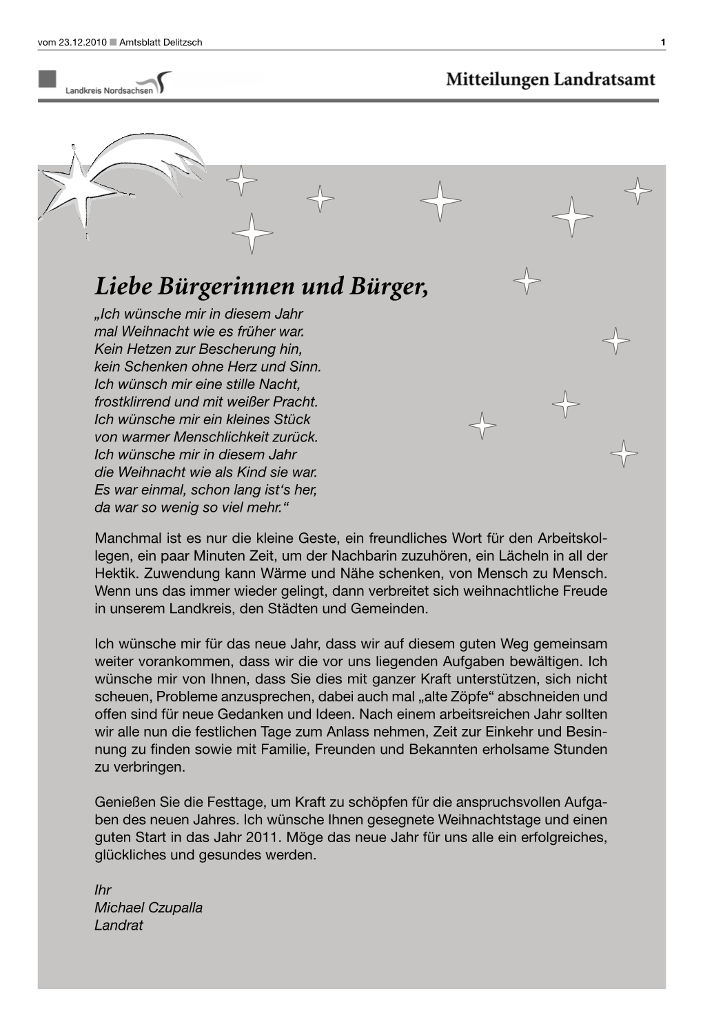 Liebe Bürgerinnen Und Bürger, „Ich Wünsche Mir in Diesem Jahr Mal Weihnacht Wie Es Früher War