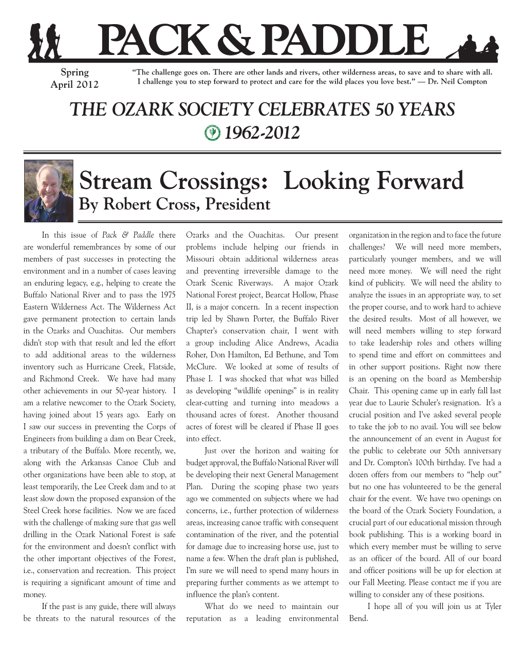 Stream Crossings: Looking Forward by Robert Cross, President