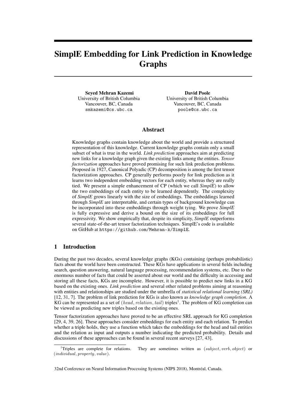 Simple Embedding for Link Prediction in Knowledge Graphs
