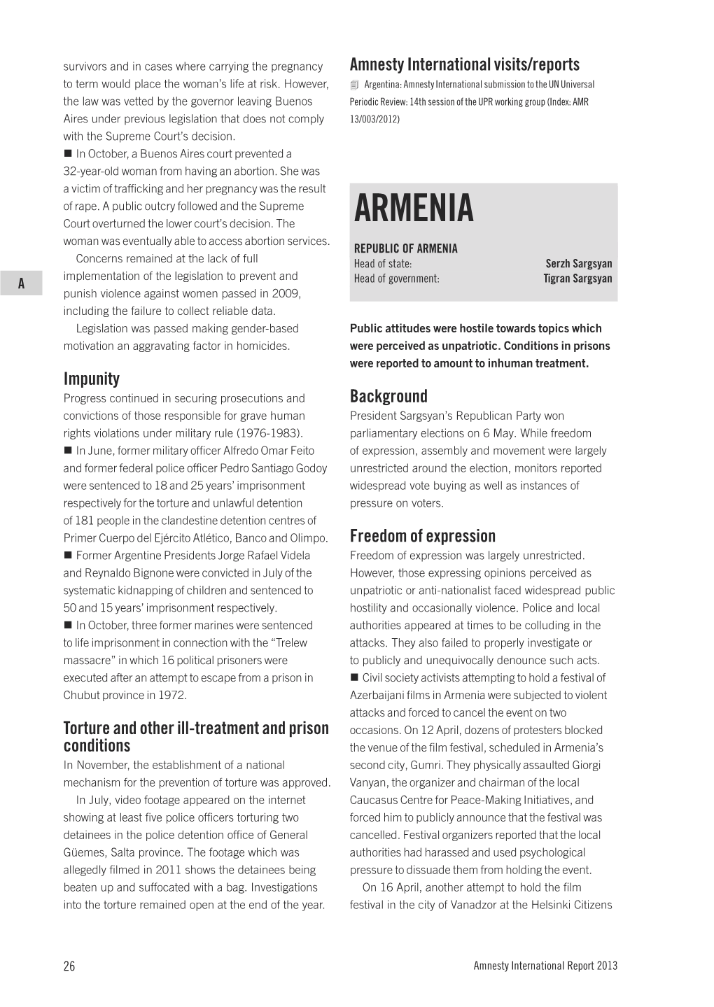 2013 Assembly (HCA) Office Also Prompted Public Protests Objection, Found That Armenia Had Violated the Rights and Violence