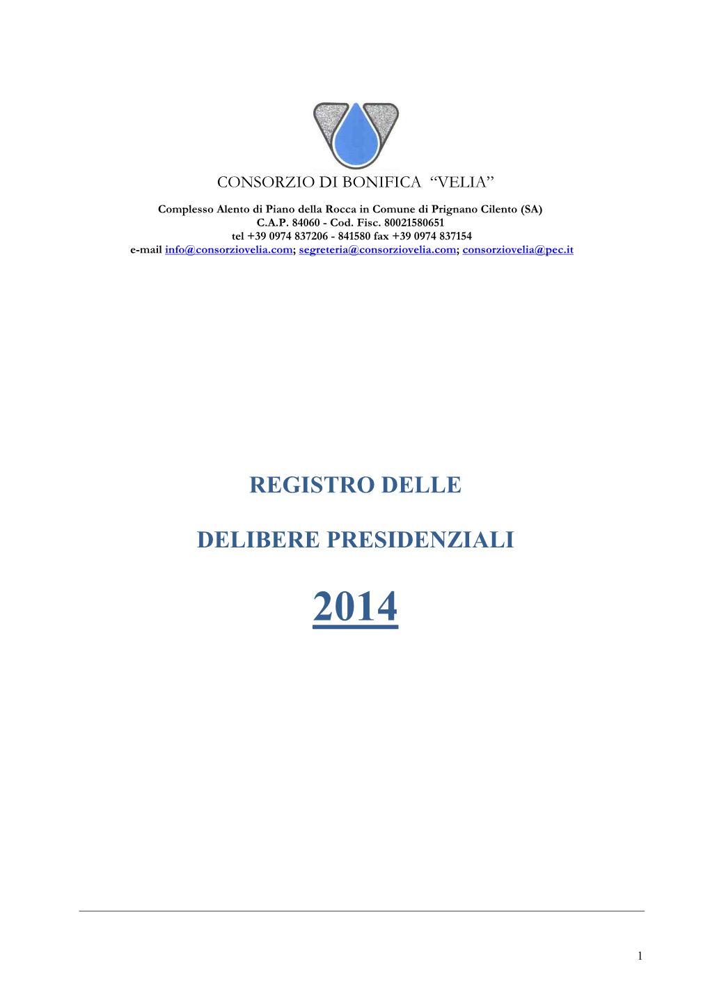 Registro Delle Delibere Presidenziali 2014