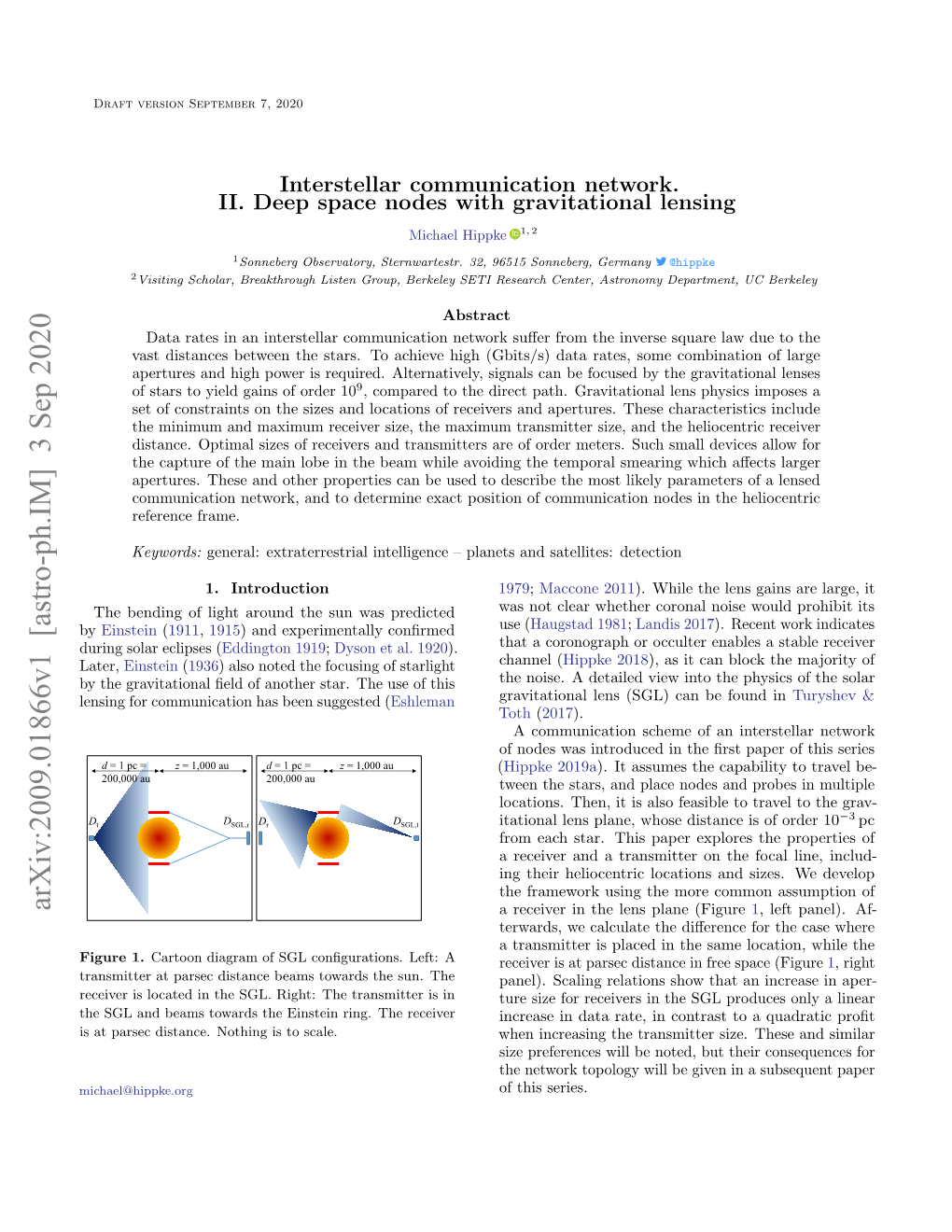 Arxiv:2009.01866V1 [Astro-Ph.IM] 3 Sep 2020 a Receiver in the Lens Plane (Figure1, Left Panel)