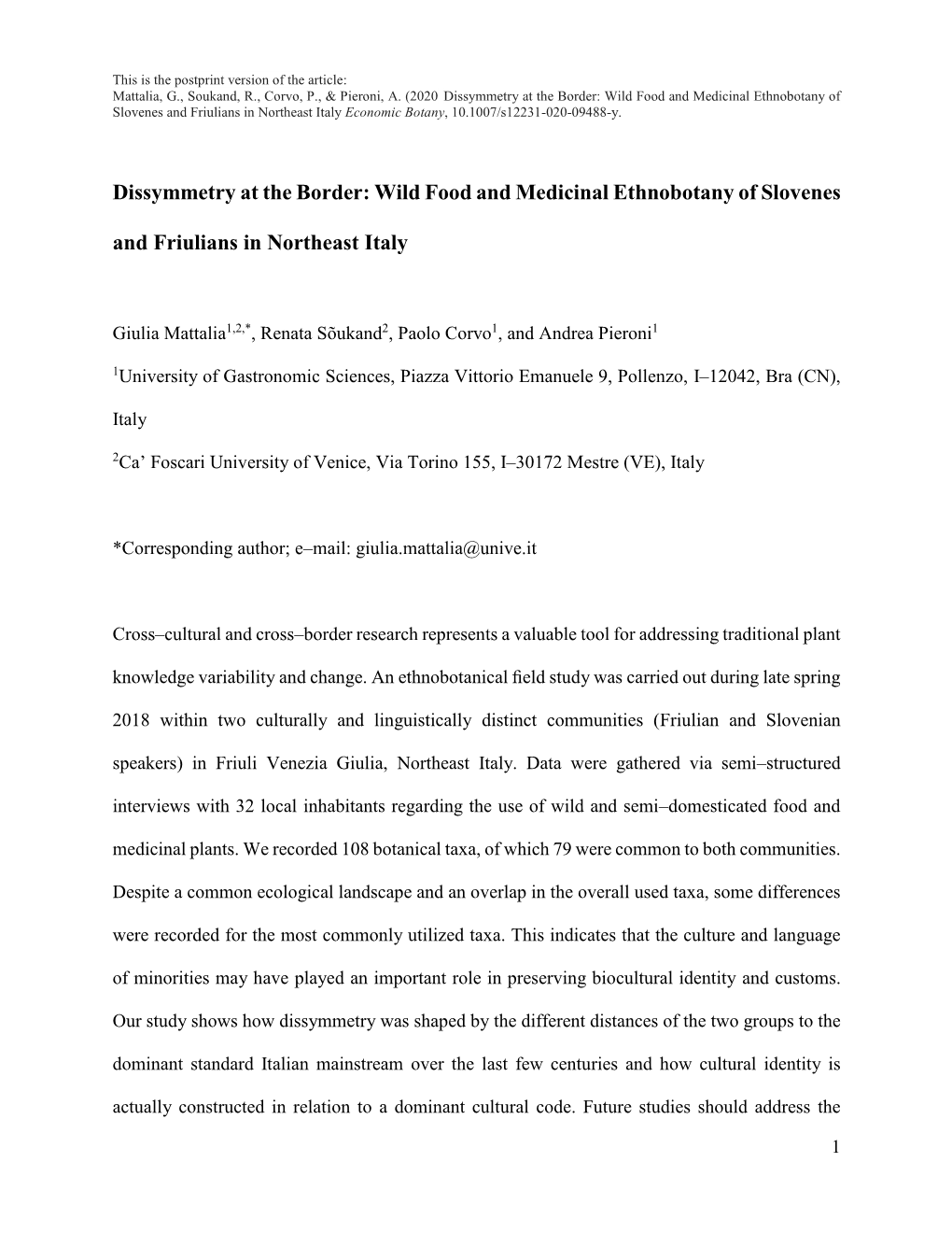 Dissymmetry at the Border: Wild Food and Medicinal Ethnobotany of Slovenes and Friulians in Northeast Italy Economic Botany, 10.1007/S12231-020-09488-Y