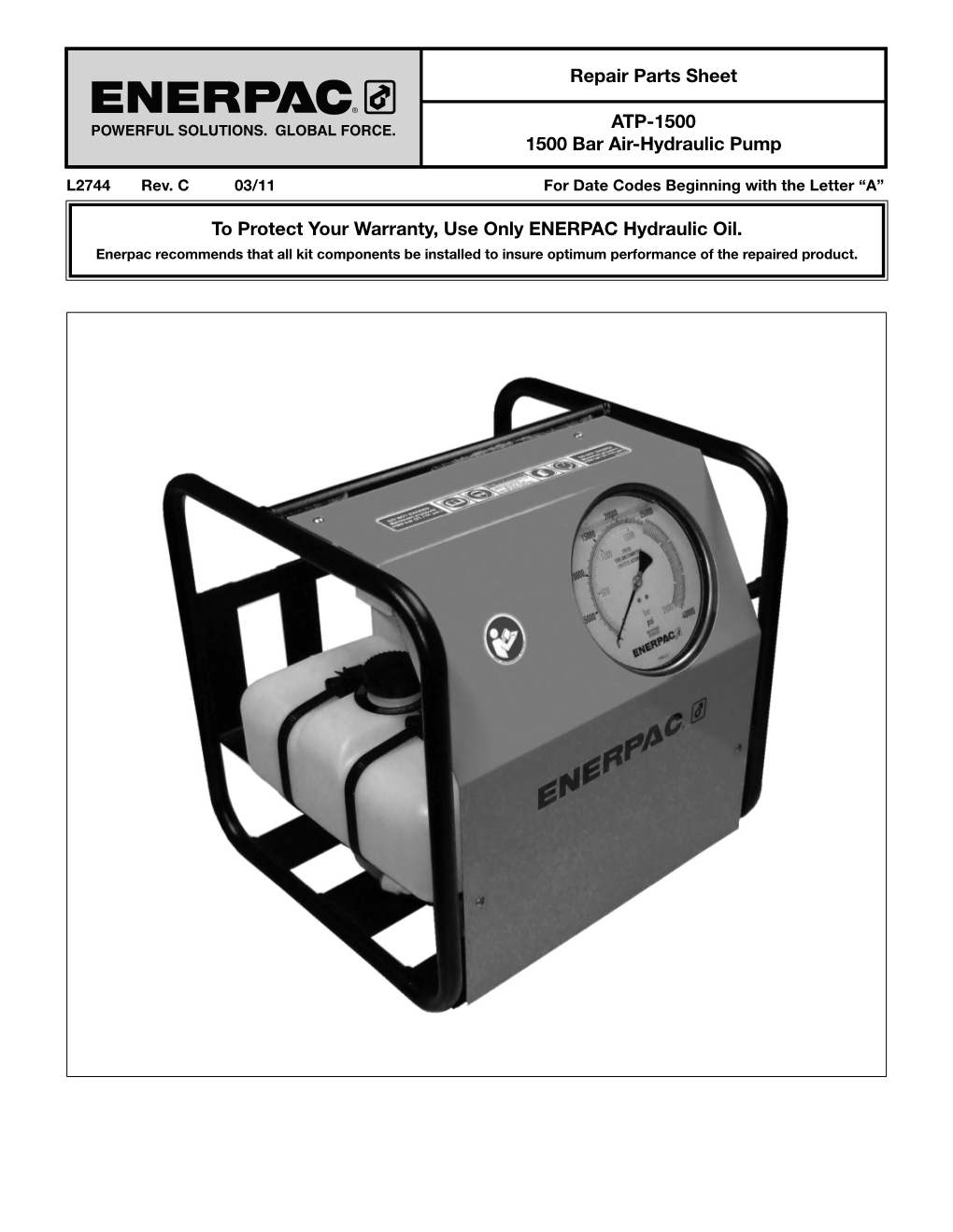 Repair Parts Sheet to Protect Your Warranty, Use Only ENERPAC