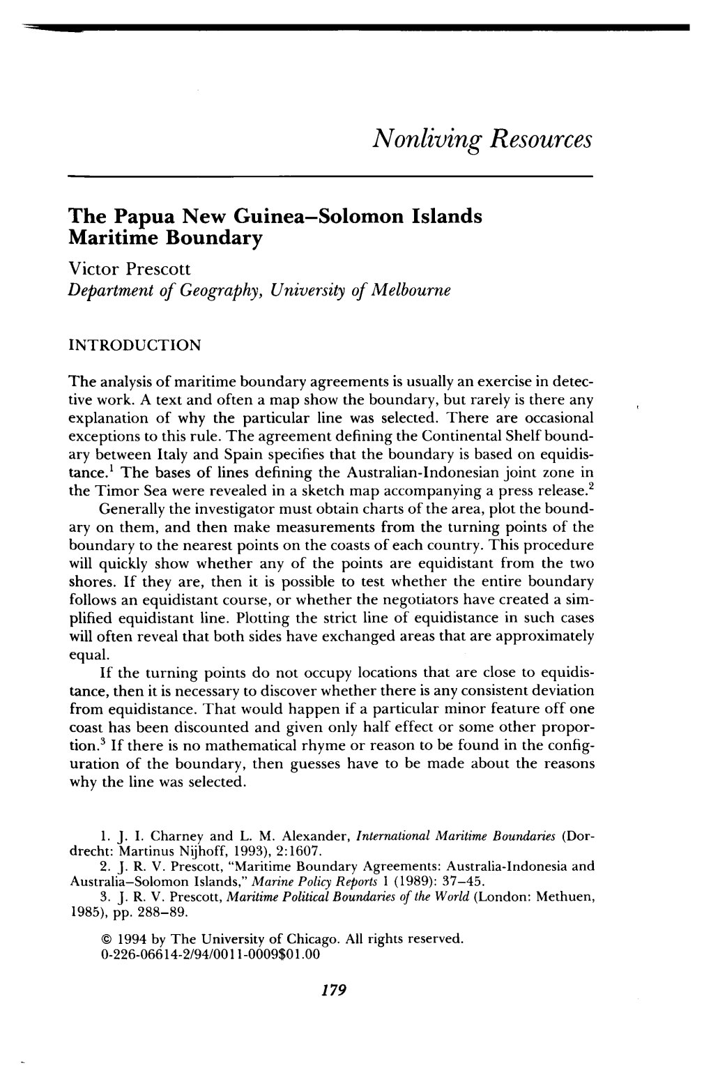 The Papua New Guinea-Solomon Islands Maritime Boundary Victor Prescott Department of Geography, University of Melbourne