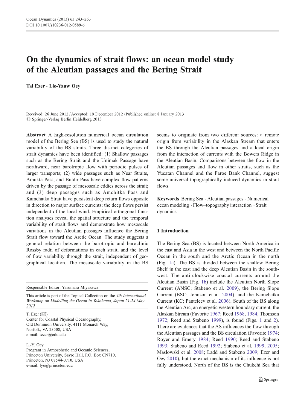 On the Dynamics of Strait Flows: an Ocean Model Study of the Aleutian Passages and the Bering Strait