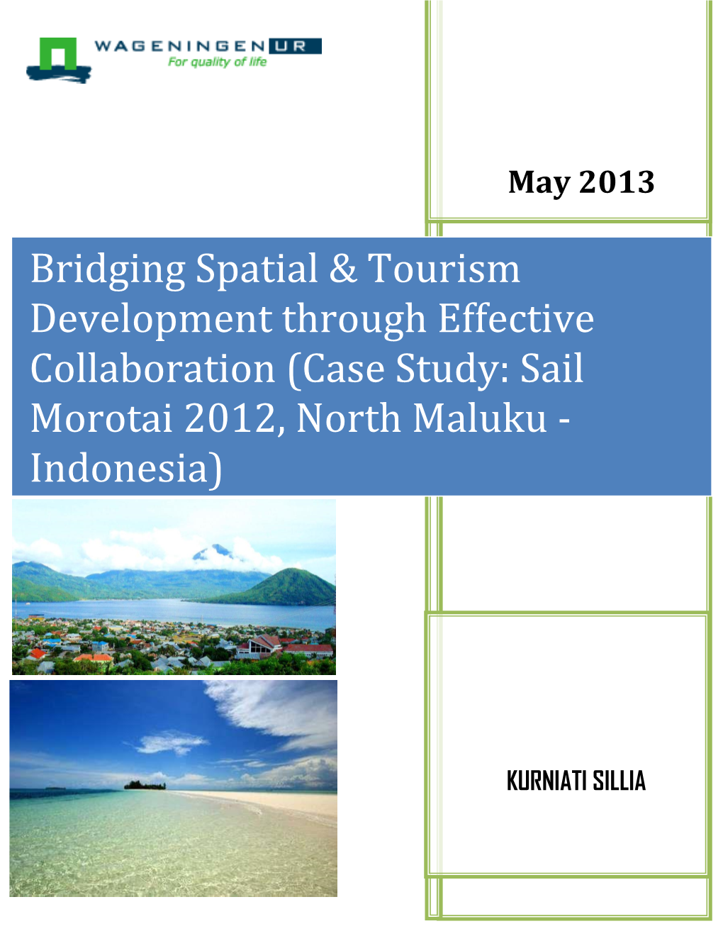 Bridging Spatial & Tourism Development Through Effective